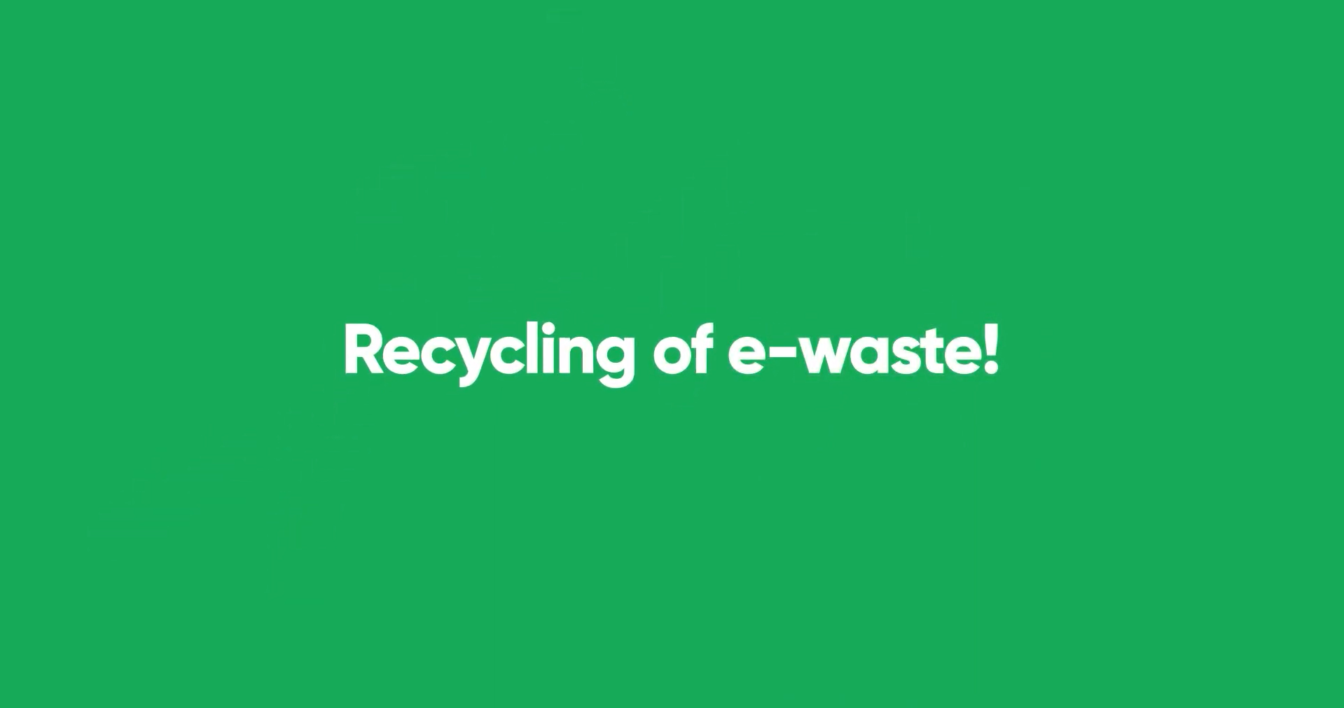 Raising E-waste Awareness